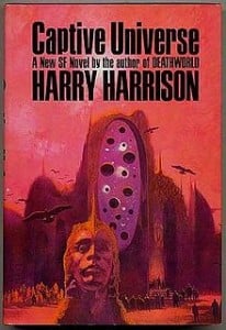 JPG image of cover of Harrison's Captive Universe